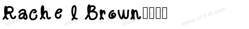 Rachel Brown字体转换